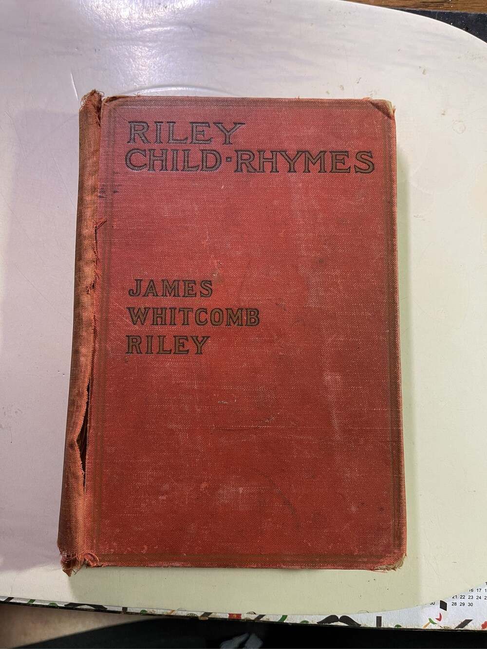 Riley Child-Rhymes by James Whitcomb Riley Hardcover Poetry Book *ANTIQUE BOOK*